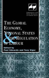 Cover image for The Global Economy, National States and the Regulation of Labour