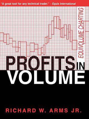 Cover image for Profits in Volume: Equivolume Charting