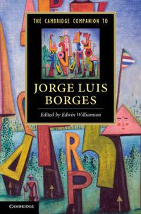 Cover image for The Cambridge Companion to Jorge Luis Borges
