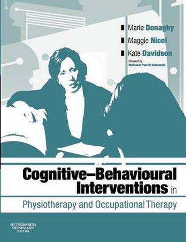 Cover image for Cognitive Behavioural Interventions in Physiotherapy and Occupational Therapy