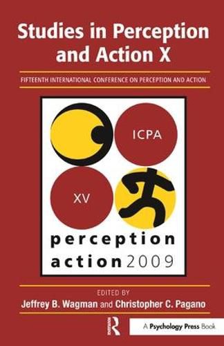 Cover image for Studies in Perception and Action X: Fifteenth International Conference on Perception and Action