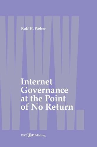 Cover image for Internet Governance at the Point of No Return