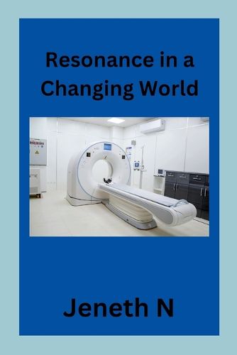 Cover image for Resonance in a Changing World