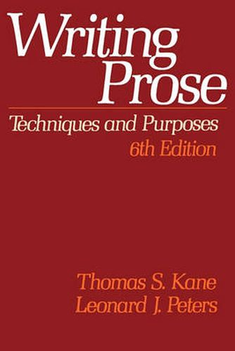 Cover image for Writing Prose: Techniques and Purposes