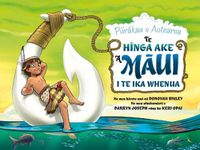 Cover image for Te Hinga Ake a Maui i te Ika Whenua: Purakau o Aotearoa