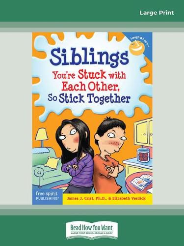 Siblings:: You're Stuck with Each Other, So Stick Together