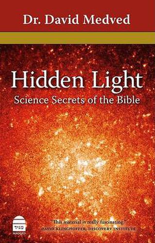Cover image for Hidden Light: Science Secrets of the Bible