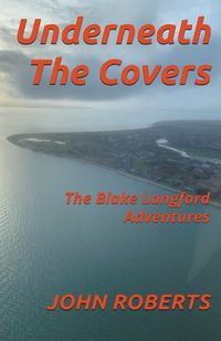 Cover image for Underneath The Covers