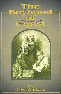 Cover image for The Boyhood of Christ