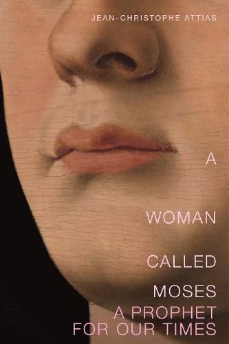 Cover image for A Woman Called Moses: A Prophet for Our Time