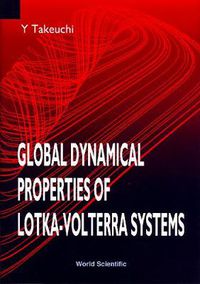 Cover image for Global Dynamical Properties Of Lotka-volterra Systems