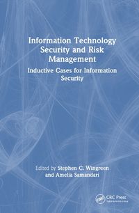 Cover image for Information Technology Security and Risk Management
