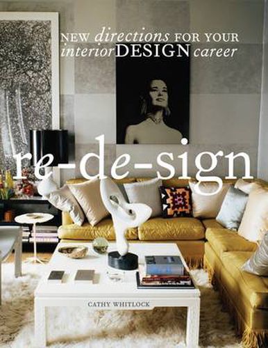 Cover image for Re-de-sign: New Directions for Your Career in Interior Design