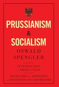 Cover image for Prussianism and Socialism