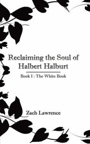 Cover image for Reclaiming the Soul of Halbert Halburt