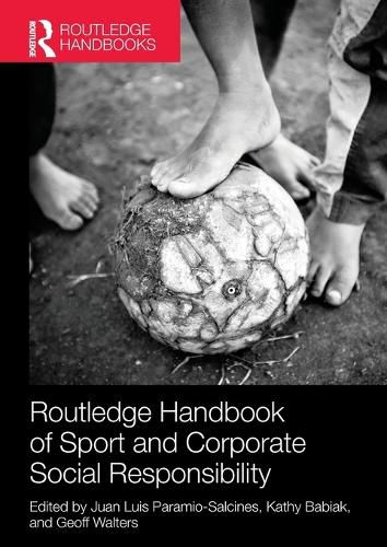 Cover image for Routledge Handbook of Sport and Corporate Social Responsibility