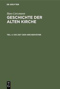 Cover image for Die Zeit der Kirchenvater