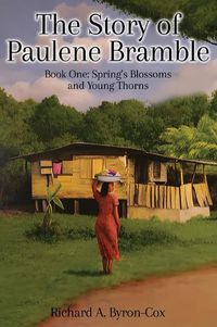 Cover image for The Story of Paulene Bramble