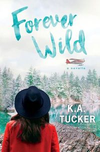Cover image for Forever Wild: A Novella