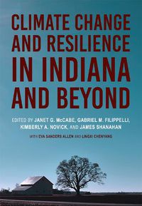 Cover image for Climate Change and Resilience in Indiana and Beyond