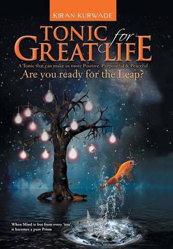 Cover image for Tonic for Great Life: Are you ready for the Leap?