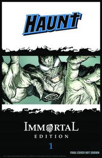 Cover image for Haunt: The Immortal Edition Book 1