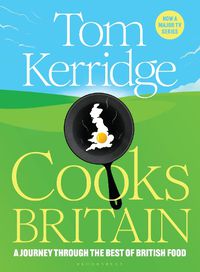 Cover image for Tom Kerridge Cooks Britain