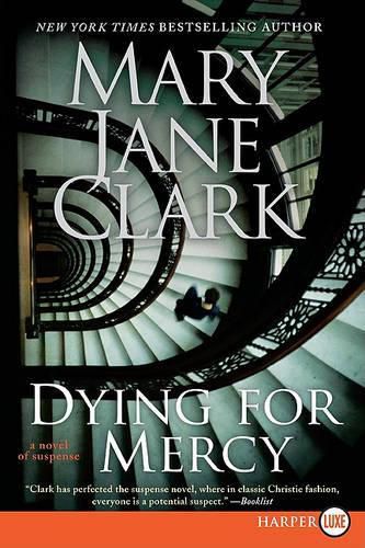 Dying for Mercy: A Novel of Suspense