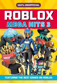 Cover image for 100% Unofficial Roblox Mega Hits 3