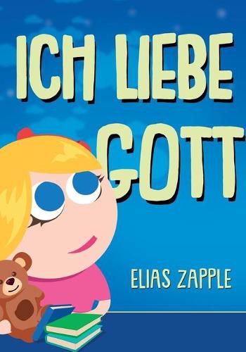 Cover image for Ich liebe Gott