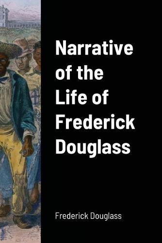 Cover image for Narrative of the Life of Frederick Douglass