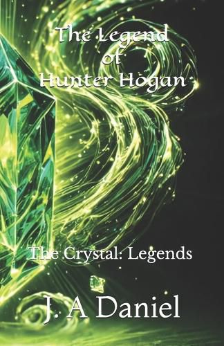 Cover image for The Legend of Hunter Hogan