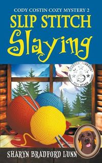 Cover image for Slip Stitch Slaying