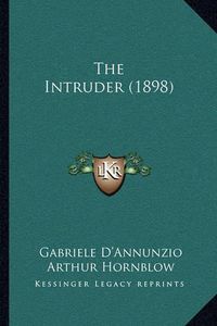 Cover image for The Intruder (1898)