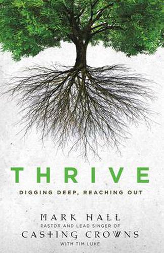 Cover image for Thrive: Digging Deep, Reaching Out