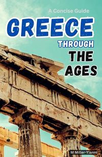 Cover image for Greece Through the Ages