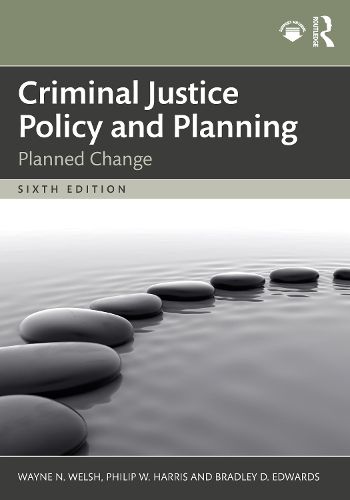 Cover image for Criminal Justice Policy and Planning