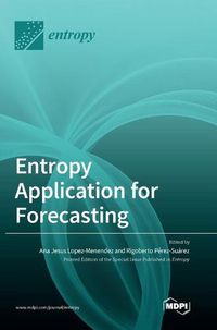 Cover image for Entropy Application for Forecasting