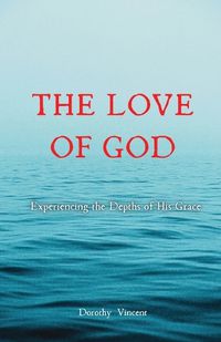 Cover image for The Love of God