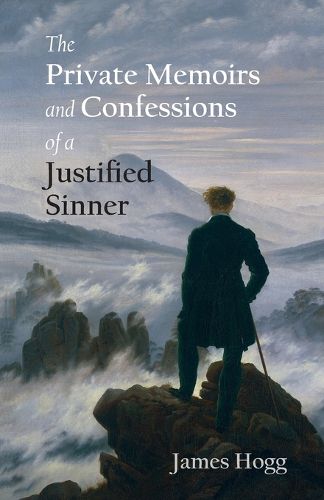 The Private Memoirs and Confessions of a Justified Sinner