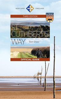 Cover image for St Cuthbert's Way: The Official Guide