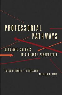 Cover image for Professorial Pathways: Academic Careers in a Global Perspective