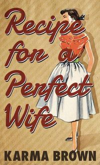 Cover image for Recipe for a Perfect Wife