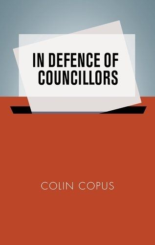 Cover image for In Defence of Councillors