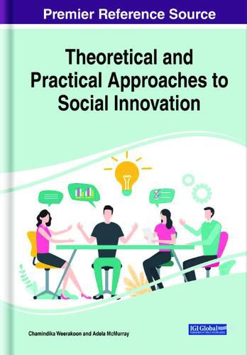 Cover image for Theoretical and Practical Approaches to Social Innovation