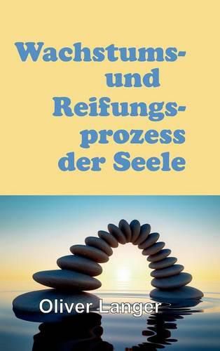 Cover image for Wachstums- und Reifungsprozess der Seele