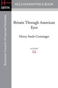 Cover image for Britain Through American Eyes