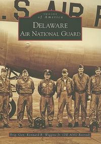 Cover image for Delaware Air National Guard, De