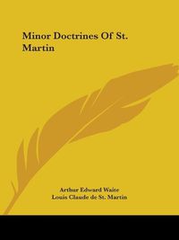 Cover image for Minor Doctrines of St. Martin