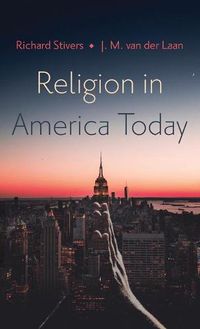 Cover image for Religion in America Today